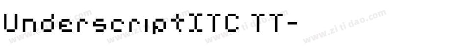 UnderscriptITC TT字体转换